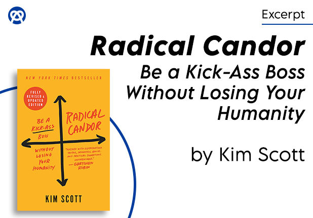 Radical Candor Book: Business Leadership Book For Better Bosses